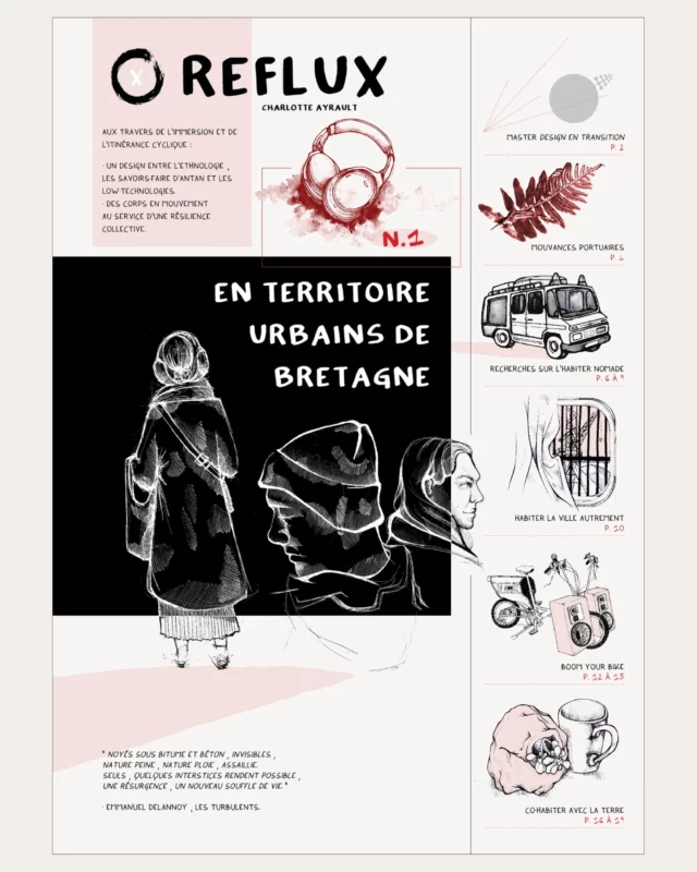 Journaux Reflux, extraits, 2024.
[en territoires urbains de bretagne]

Pendant deux années, j’ai concilié mon mode de vie et ma recherche en design. J’avais besoin d’une pratique de design qui soit immersive et ancrée sur le terrain, d’habiter les lieux où j’interroge des problématiques d’usages et donc de cohabiter au sein de besoins d’usage qui deviennent communs. Une manière de devenir habitante intermittente des projets en faisant partie des usager.ère.s.

L'été 2021, j'achète un camion que j'aménage pour y vivre à l'année. Ce camion devient l’outil qui permet l’immersion puis qui, petit à petit, efface toutes les règles et méthodologies habituelles en design. [...]

Dans cette démarche, je voulais partir à la rencontre de lieux collectifs et de leurs habitant.e.s, questionner le vivre ensemble, le co-faire [...] Mettre en récit des modes de vie qui rendent l’humain moins dominant. [...] Expérimenter et raconter ce qu’être designeuse de terrain insoupçonnée qui s’annonce à la frontière entre l’artisanat et l’ethnologie improvisée [...] chuchoter le design, faire du design sans parler de design [...] valoriser l’anecdotique, œuvrer pour un récit collectif, donner forme et à voir. [...] Au travers de ce tournant, plusieurs journaux racontent cette recherche sur les routes. Chacun des numéros se focalise sur une zone précise côtoyée. [...]

Alain Findelin dit : « La fin ou le but du design est d’améliorer ou au moins de maintenir l’habitabilité du monde dans toutes ses dimensions. » Sur la route, le design s’intensifie tout en s’estompant. Car le design se vit et s’habite. Car sur les routes, le design m’est devenu un métier de vivre en habitant ce monde différemment. Le design, c’est dessiner pour un dessein en devenir, au regard de l’instabilité dans laquelle on évolue. Faire du design, c’est donc faire politique en tant qu’actes. Mais faire du design, ce devrait être pensé avec tout le monde [...] C’est ce que je tente de mettre en pratique durant mon itinérance.

Pour découvrir l'intégralité des journaux Reflux, l'intention de cette recherche, le mémoire d'étude questionnant le mouvement: https://charlotteayrault.fr/reflux/

#journal #design #itinérance